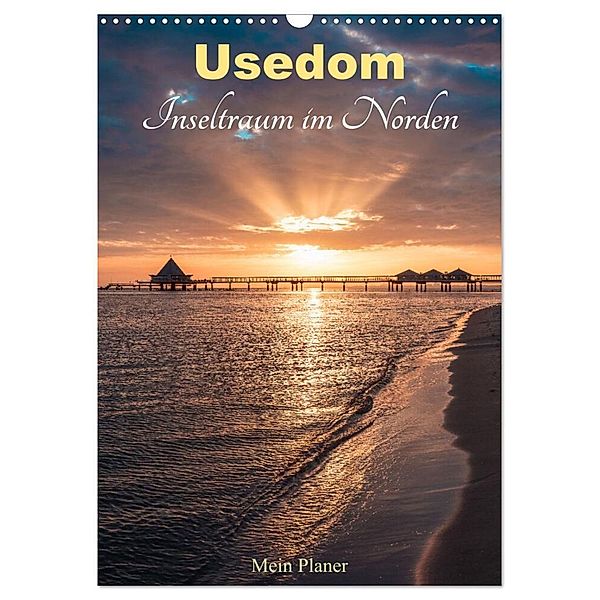 Usedom - Inseltraum im Norden (Wandkalender 2024 DIN A3 hoch), CALVENDO Monatskalender, Martin Wasilewski