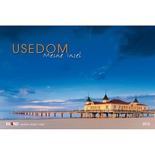 Usedom ...meine Insel 2015