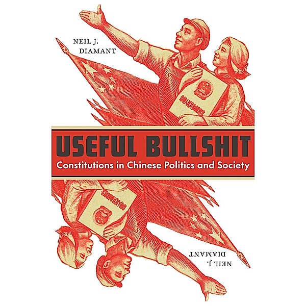 Useful Bullshit / Cornell University Press, Neil J. Diamant