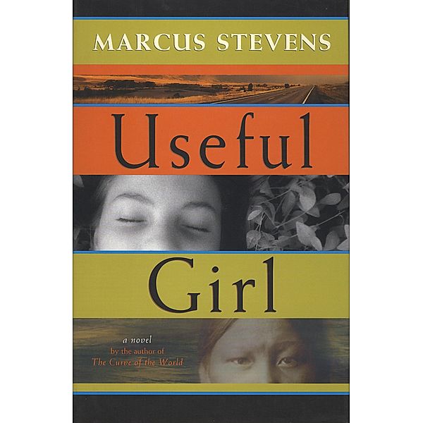 Useful Girl, Marcus Stevens