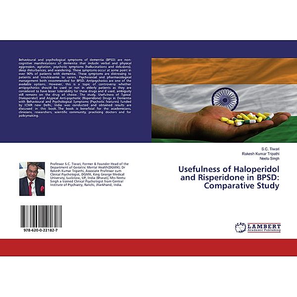 Usefulness of Haloperidol and Risperidone in BPSD: Comparative Study, S. C. Tiwari, Rakesh Kumar Tripathi, Neetu Singh