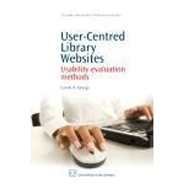 User-Centred Library Websites, Carole George