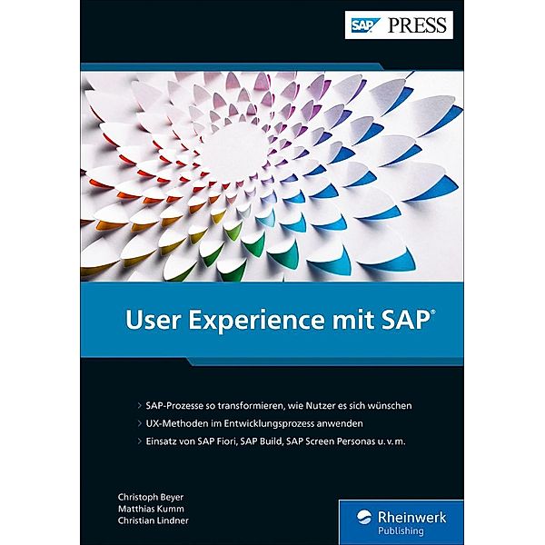 User Experience mit SAP / SAP Press, Christoph Beyer, Matthias Kumm, Christian Lindner