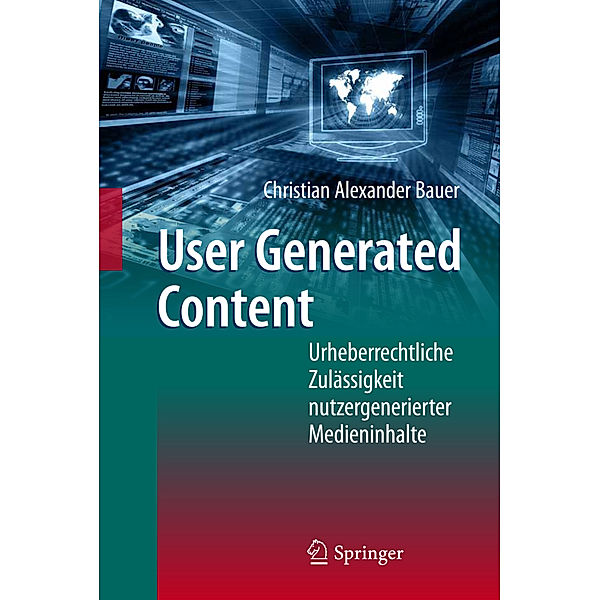 User Generated Content, Christian Alexander Bauer