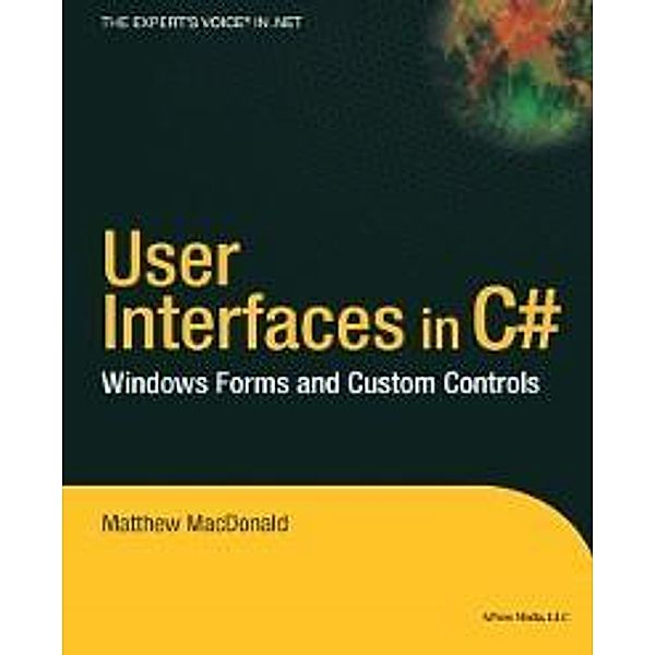 User Interfaces in C#, Matthew MacDonald