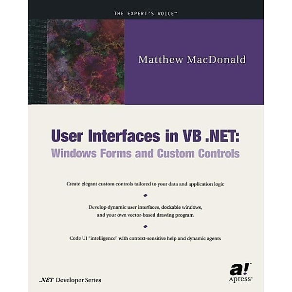 User Interfaces in VB .NET, Matthew MacDonald