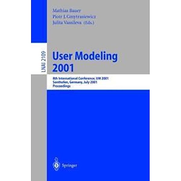 User Modeling 2001 / Lecture Notes in Computer Science Bd.2109