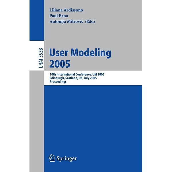 User Modeling 2005 / Lecture Notes in Computer Science Bd.3538