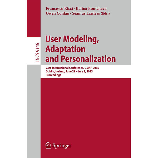 User Modeling, Adaptation and Personalization