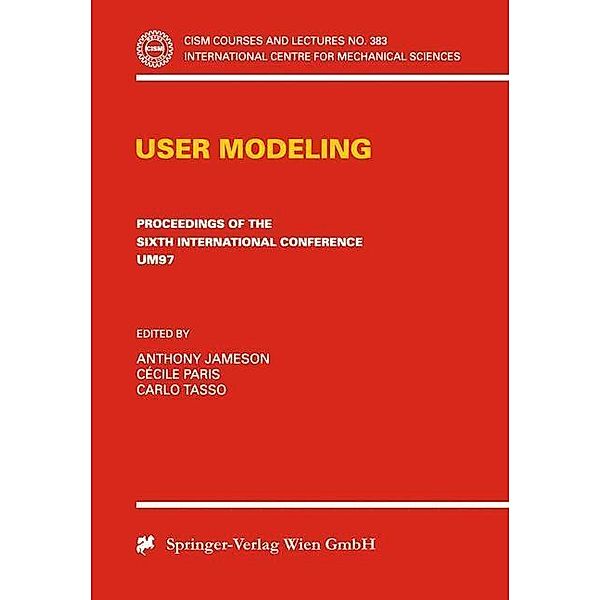 User Modeling / CISM International Centre for Mechanical Sciences Bd.383