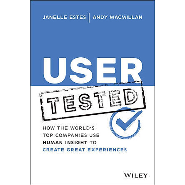 User Tested, Janelle Estes, Andy Macmillan