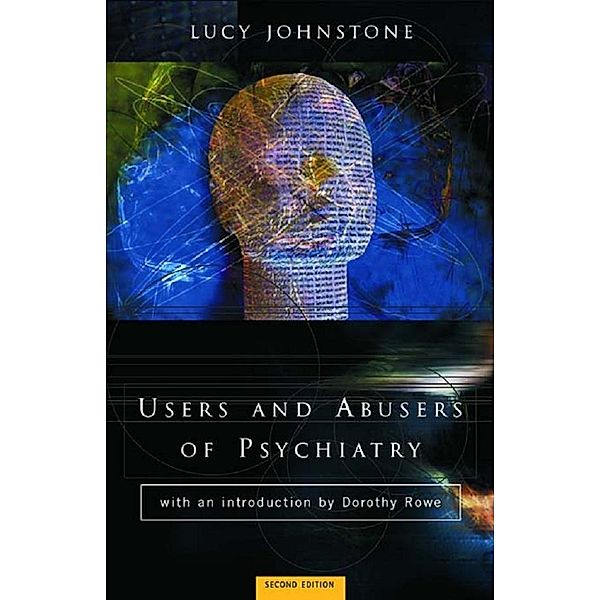 Users and Abusers of Psychiatry, Lucy Johnstone