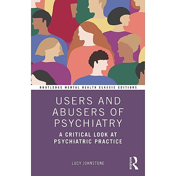 Users and Abusers of Psychiatry, Lucy Johnstone