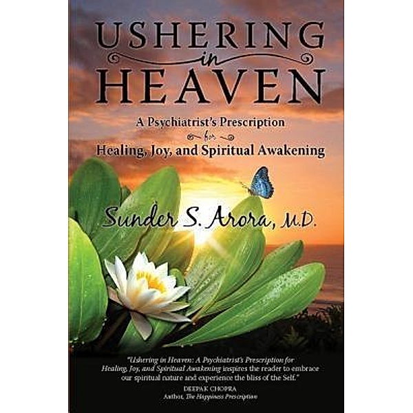 Ushering in Heaven, M. D. Arora