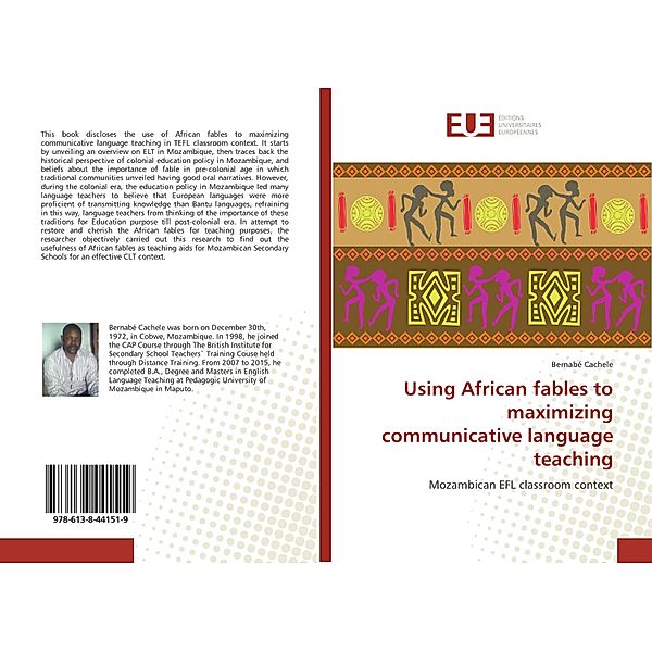 Using African fables to maximizing communicative language teaching, Bernabé Cachele