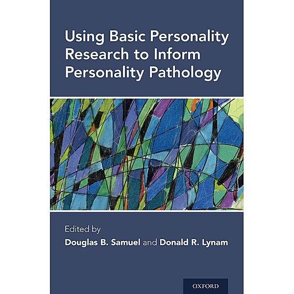 Using Basic Personality Research to Inform Personality Pathology