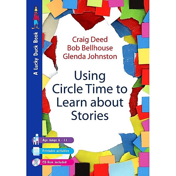 Using Circle Time to Learn About Stories / Lucky Duck Books, Craig Deed, Bob Bellhouse, Glenda Johnston