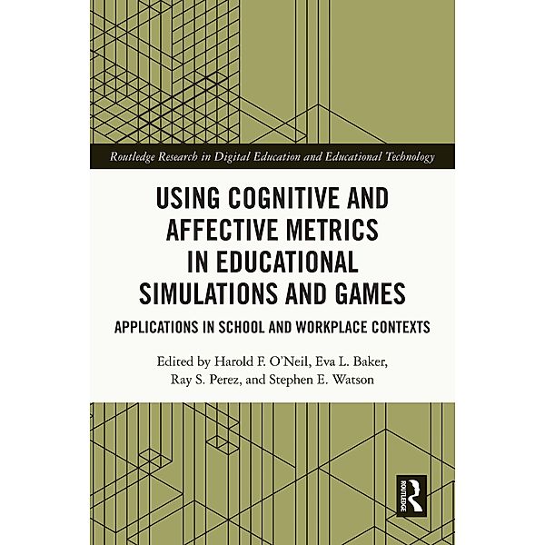 Using Cognitive and Affective Metrics in Educational Simulations and Games