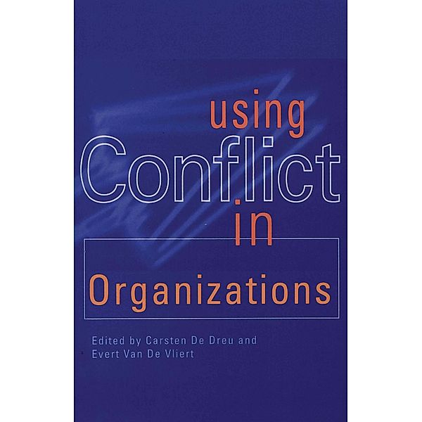 Using Conflict in Organizations