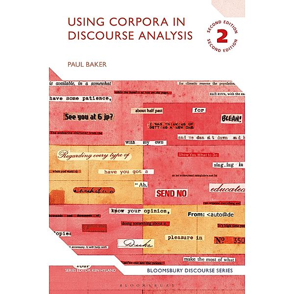 Using Corpora in Discourse Analysis, Paul Baker