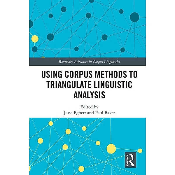 Using Corpus Methods to Triangulate Linguistic Analysis
