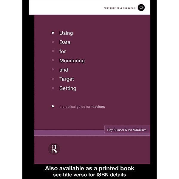 Using Data for Monitoring and Target Setting, Ian McCallum, Ray Sumner