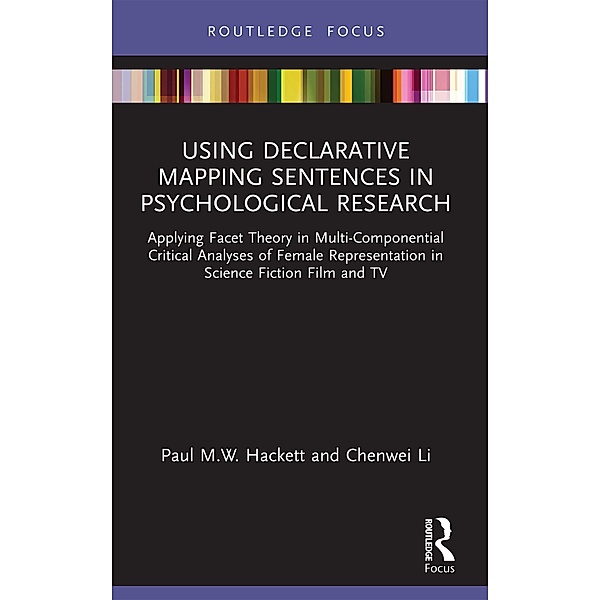 Using Declarative Mapping Sentences in Psychological Research, Paul M. W. Hackett, Chenwei Li