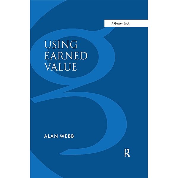 Using Earned Value, Alan Webb