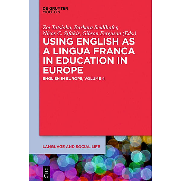 Using English as a Lingua Franca in Education in Europe