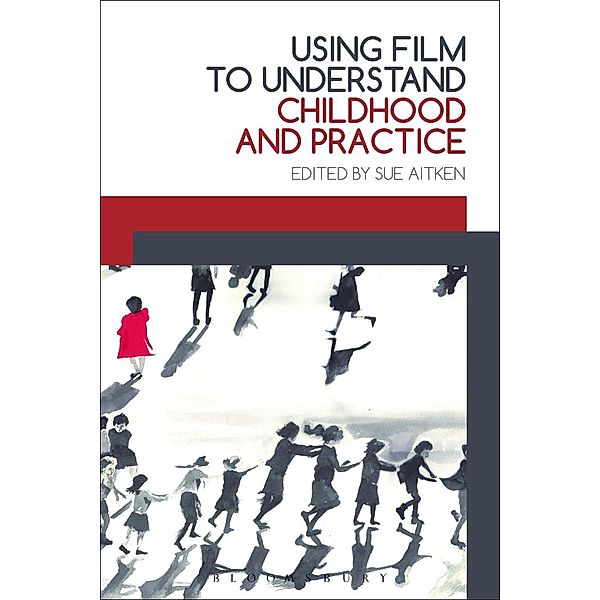 Using Film to Understand Childhood and Practice