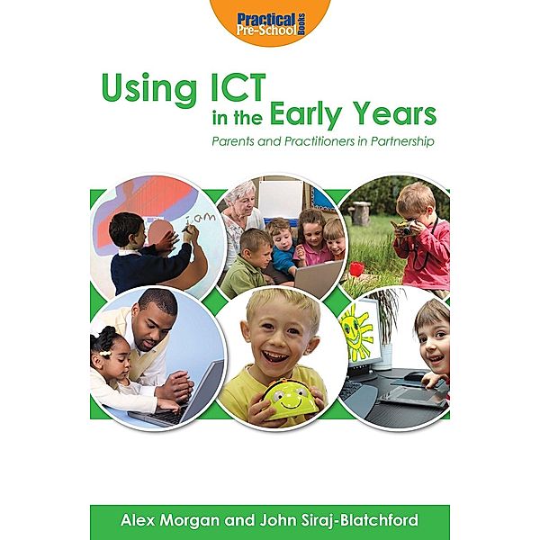 Using ICT in the Early Years / Andrews UK, Alex Morgan