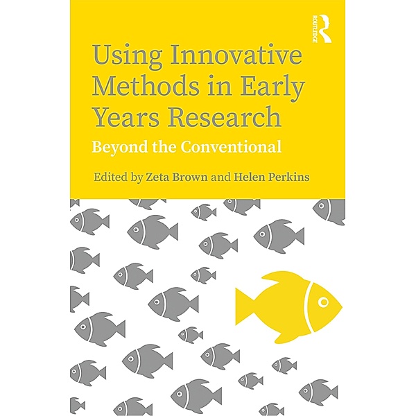 Using Innovative Methods in Early Years Research