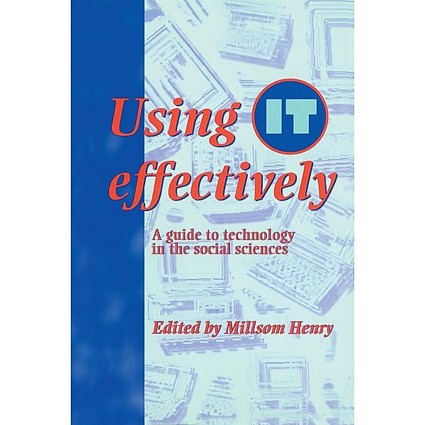 Using IT Effectively, Millsom Henry