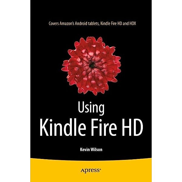 Using Kindle Fire HD, Kevin Wilson