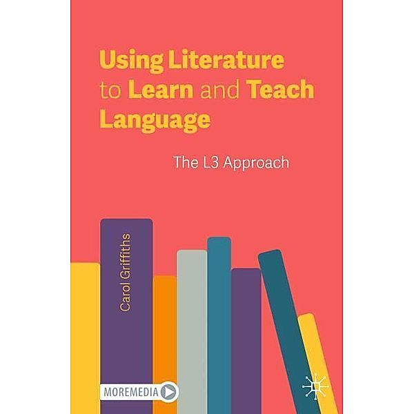 Using Literature to Learn and Teach Language, Carol Griffiths