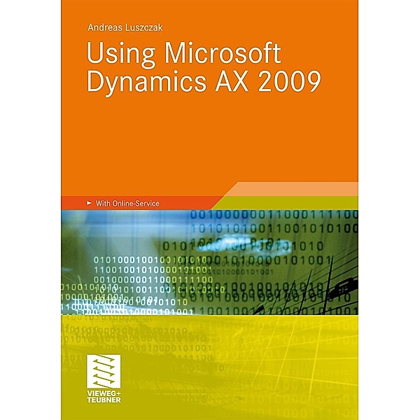 Using Microsoft Dynamics AX 2009, Andreas Luszczak