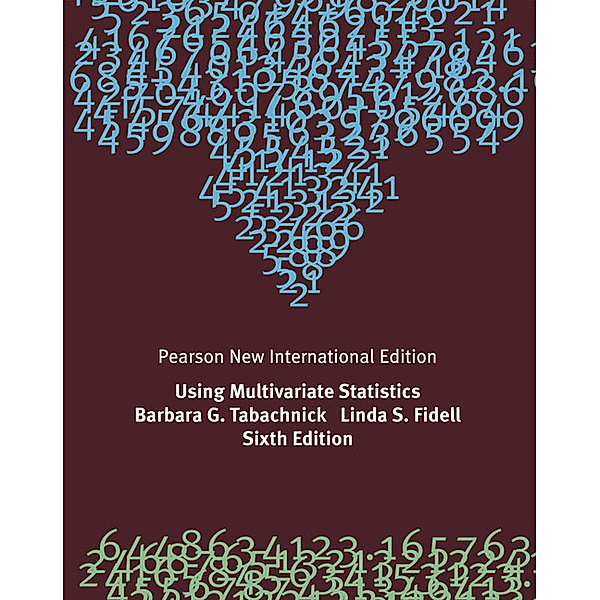 Using Multivariate Statistics, Barbara G. Tabachnick, Linda S. Fidell