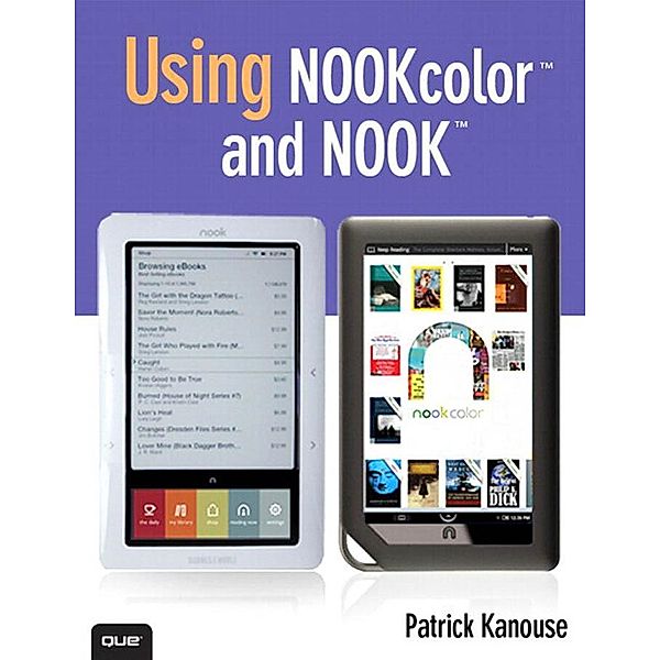 Using NOOKcolor and NOOK, Patrick Kanouse