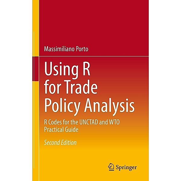 Using R for Trade Policy Analysis, Massimiliano Porto
