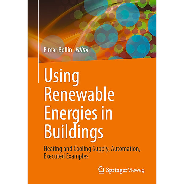 Using Renewable Energies in Buildings