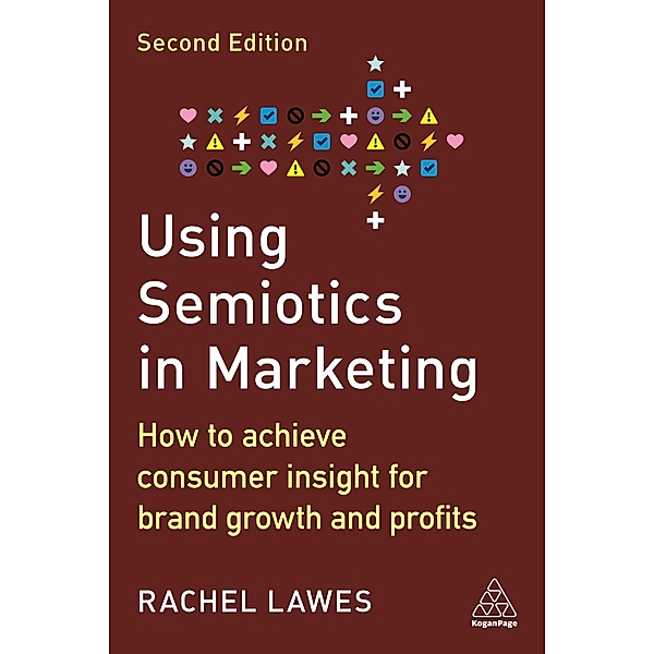 Using Semiotics in Marketing, Rachel Lawes