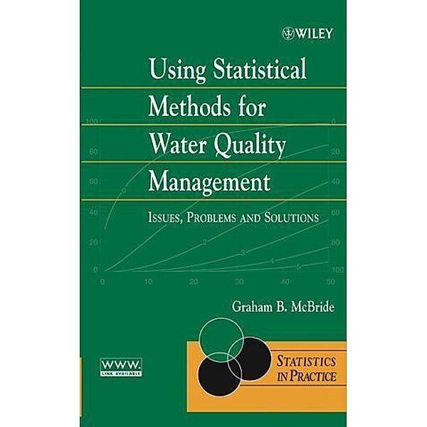 Using Statistical Methods for Water Quality Management, Graham B. McBride