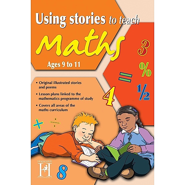 Using Stories to Teach Maths Ages 9 to 11, Steve Way
