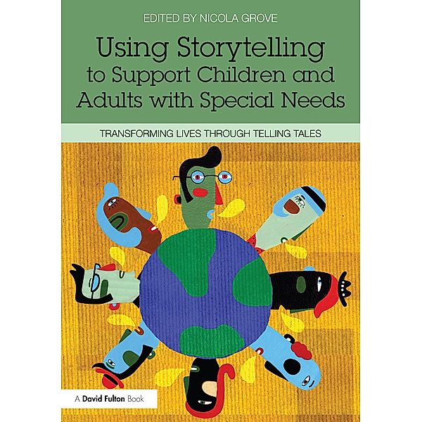 Using Storytelling to Support Children and Adults with Special Needs