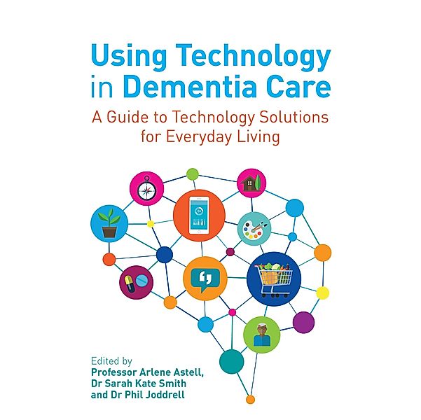 Using Technology in Dementia Care