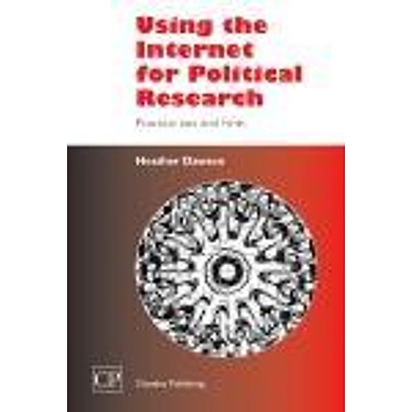 Using the Internet for Political Research, Heather Dawson