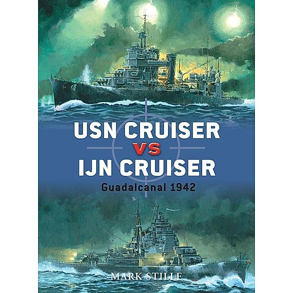 USN Cruiser vs IJN Cruiser / Duel, Mark Stille