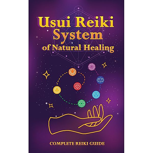 Usui Reiki System of Natural Healing, T. A. Campbell