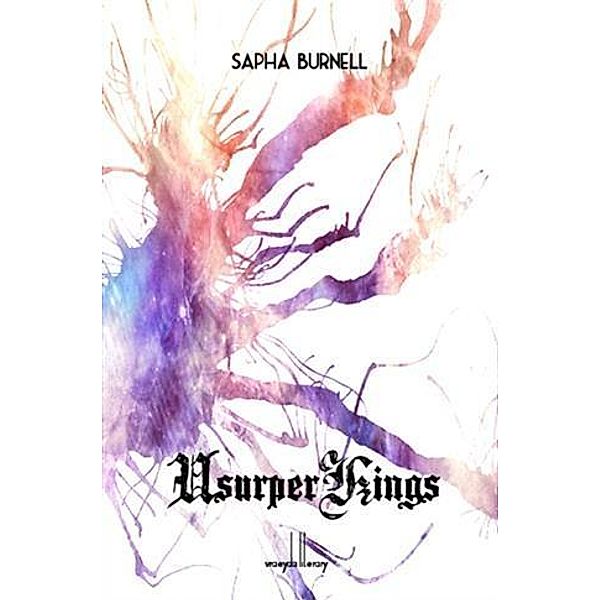 Usurper Kings, Sapha Burnell