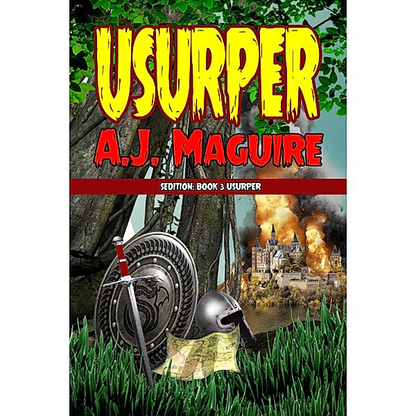 Usurper (The Sedition, #3) / The Sedition, A. J. Maguire